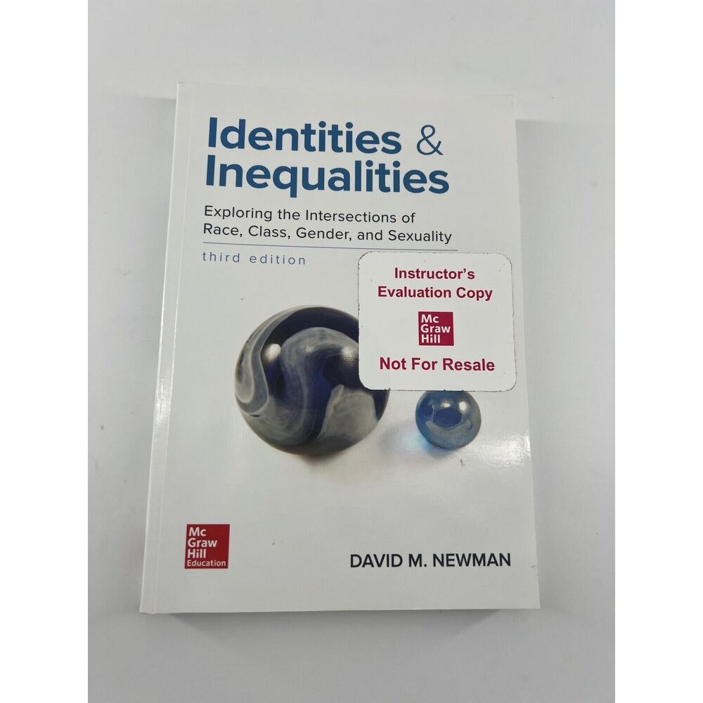 Identities and Inequalities: Exploring the Intersections of Race by David Newman